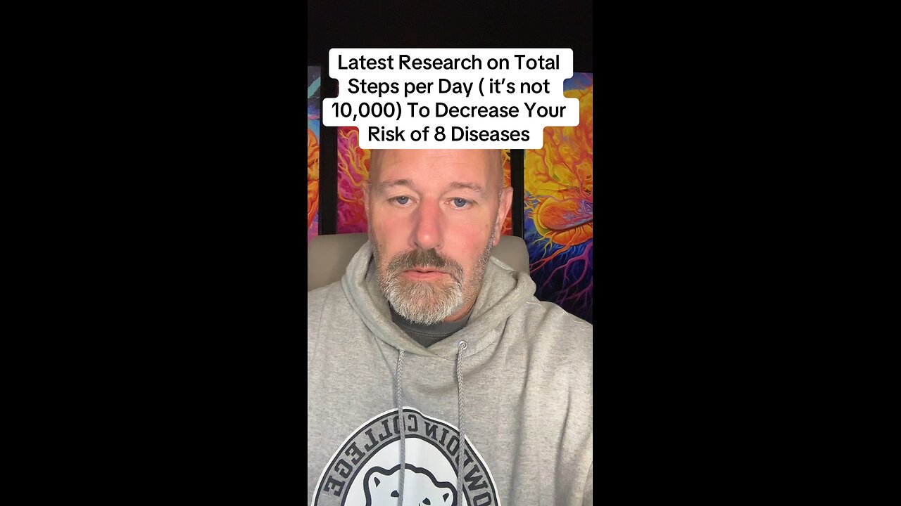 Latest Research on Total Steps per Day ( it’s not 10,000) To Decrease Your Risk of 8 Diseases