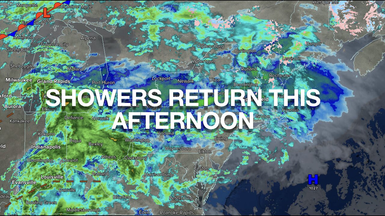 Showers Return This Afternoon