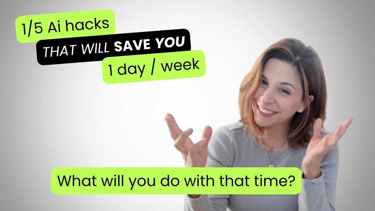 1/5 AI Hacks That Save You 1 Workday a Week