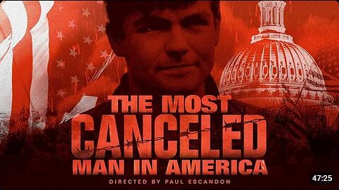 The Most Canceled Man in America