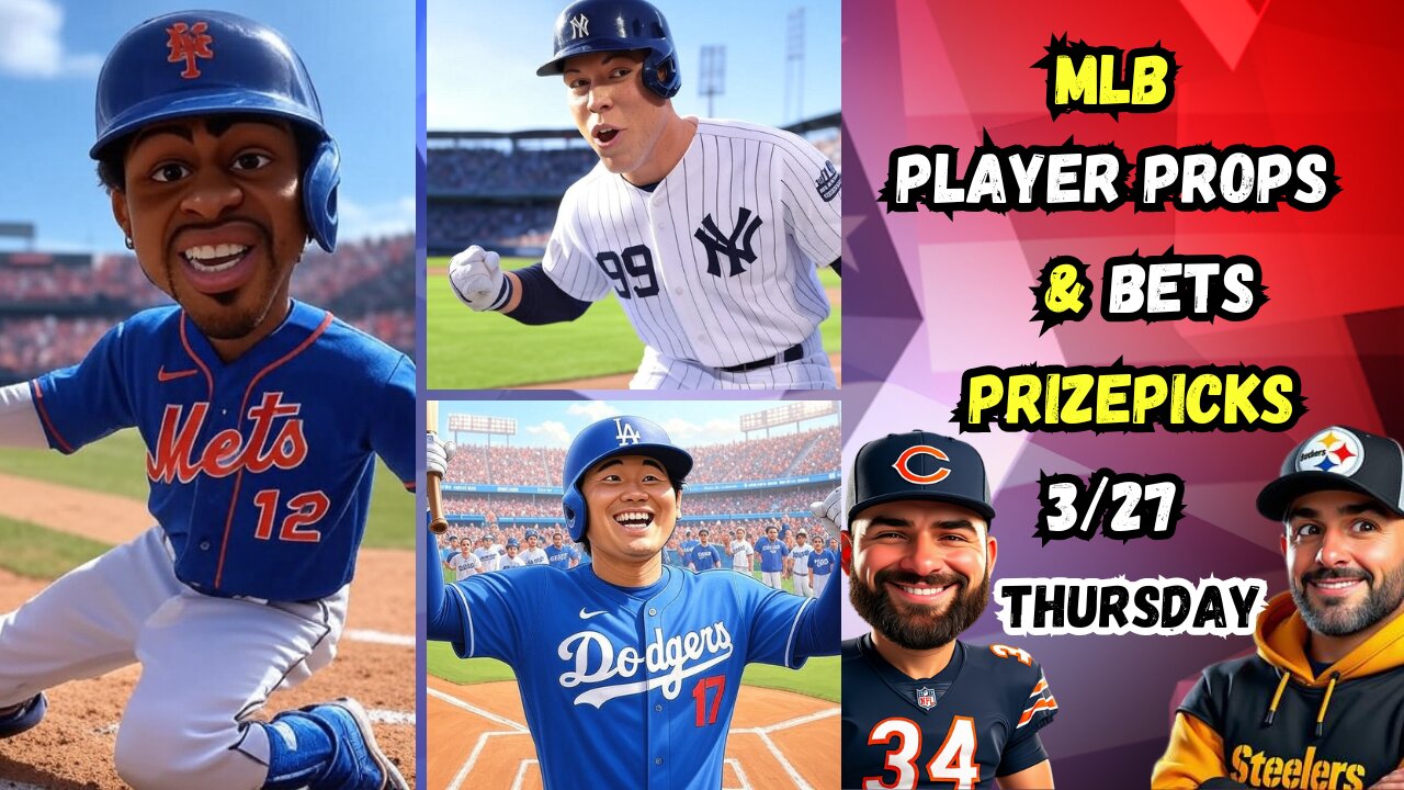 ⚾️ MLB OPENING DAY PRIZEPICKS BEST BETS TODAY🔥 | PLAYER PROPS 3/27/25