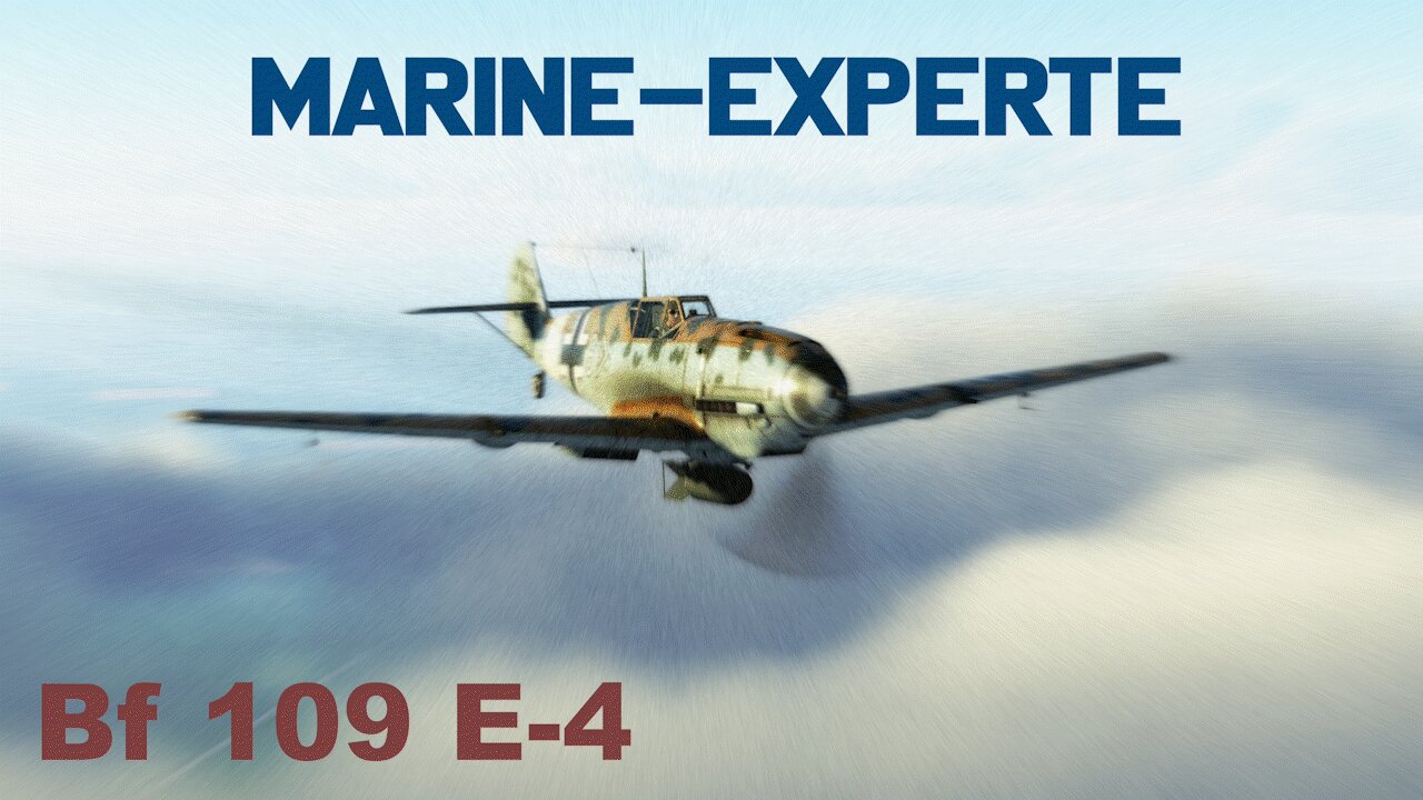 Bf 109 E-4 - Marine Experte