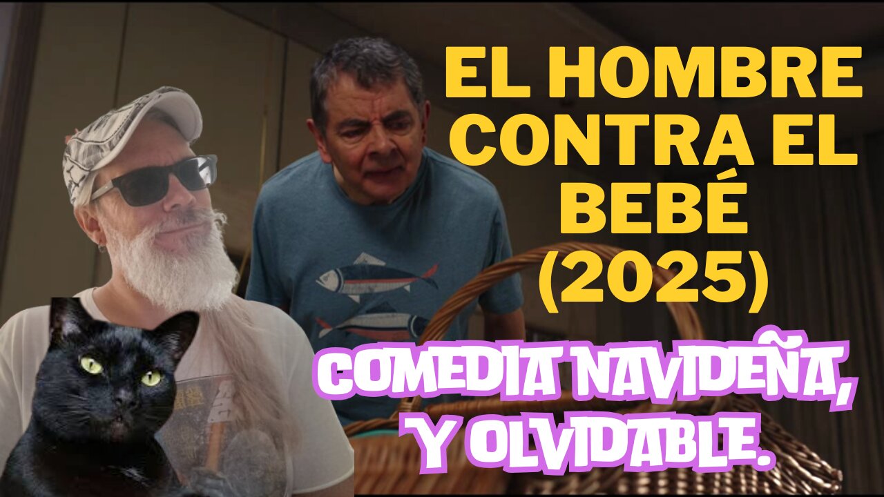 El Hombre contra el Bebé (2025)