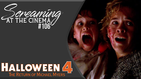 Michael vs Street Justice | Halloween 4 | Screaming at the Cinema #106