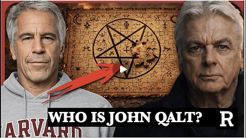 REDACTED W/ David Icke EXPOSES Epstein’s Satanic Cult is a tiny piece of puzzle. WHO IS JOHN QALT?