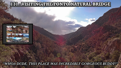 VISITING THE TONTO NATURAL BRIDGE
