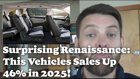 Surprising Renaissance: This Vehicle's Sales Up 46% in 2025