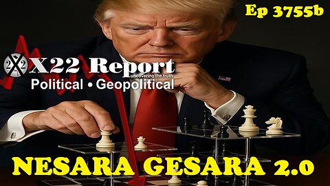 X22 Report: Ep 3755b - Trump Sets Trap For The Warmongers