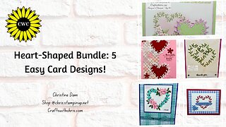 5 Stunning Cards Using The Heart-Shaped Bundle | Sale-a-bration Tutorial