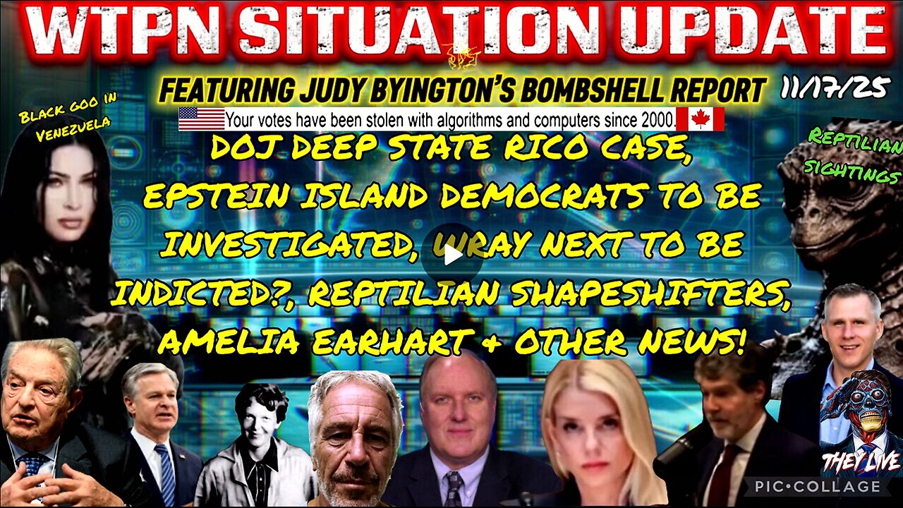 WTPN SITUATION UPDATE FEATURING RESTORED REPUBLIC 11/17/25