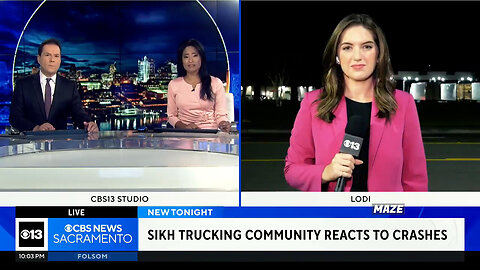 CBS Sacramento Does A Sob-Story Segment On The Growing Threat To Sikh Truck Drivers