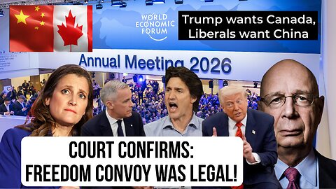 WEF Chaos: Libs LOSE Freedom Convoy appeal