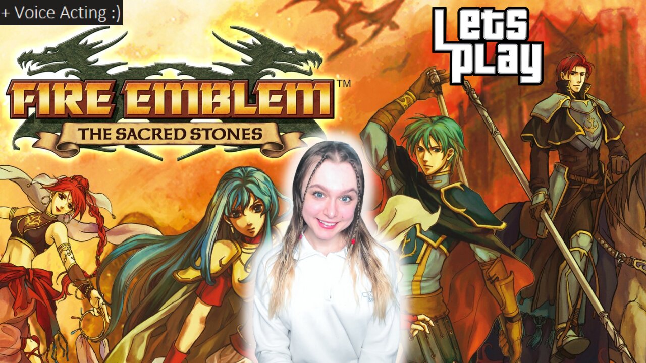 Fire Emblem: Sacred Stones - BEGINNING