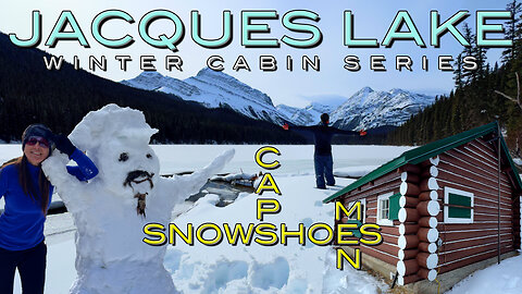 Epic year-round backcountry camping at Jacques Lake | Cabin Series - Jasper National Park