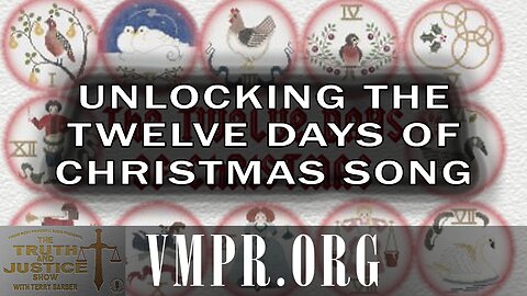 29 Dec 25, The Truth & Justice Show: Unlocking The Twelve Days of Christmas Song