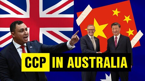 Is Australia Being Coerced By The CCP?