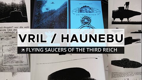 Vril/Haunebu (RFZ 1) Flying Saucers Of The Third Reich - (N*azi UFOs - Part 8)