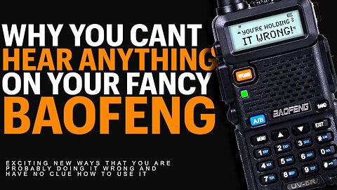 Why Your Baofeng UV-5R Doesn't Pick-Up Anything