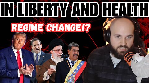Venezuela WAR is ON! Iran is NEXT? |Kyle Matovcik| E450 In Liberty and Health Podcast