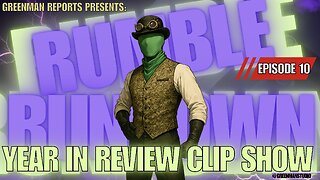 THE RUMBLE COLLAB SHOW – 2025 YEAR IN REVIEW w/ GreenMan Reports