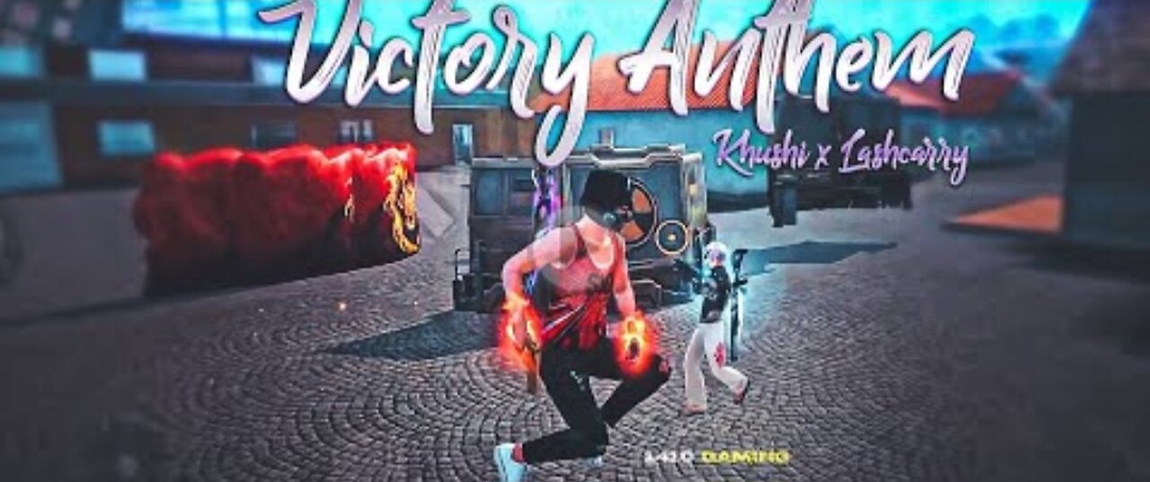 Victory Anthem - Khushi x Lashcarry Free Fire Montage | Free Fire Song | Free Fire Status