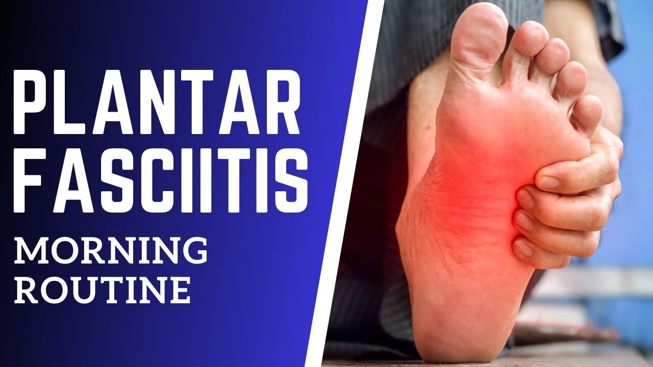 6 Best Morning Habits to Ease Plantar Fasciitis Pain