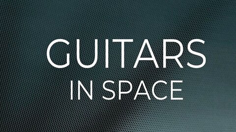 Guitars In Space 2 by Dark intervals Presets Demo