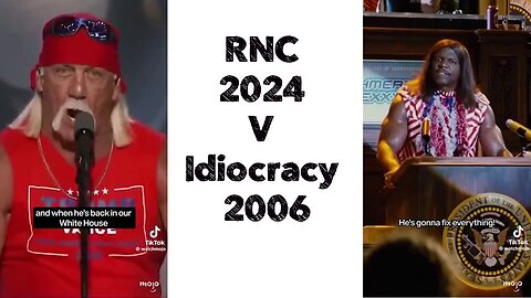 RNC 2024 V Idiocracy 2006