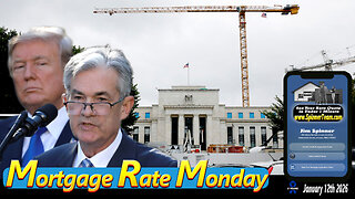 Mortgage Rate Monday