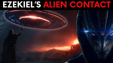 Bible Reveals ALIEN Abduction | Ezekiel’s Alien Encounter 