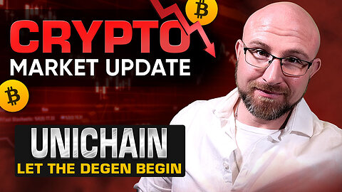 Unichain Launch - Let The Ethereum Degen Commence! [Crypto Market Update Livestream 02 11 2025]