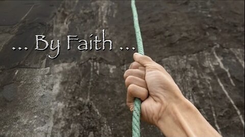 ... By Faith ... | Bruce Pendleton | 09-27-2025