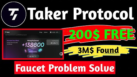 Taker Protocol Airdrop !! Taker Protocol Faucet Problem Solve !! Taker Protocol Mining Airdrop