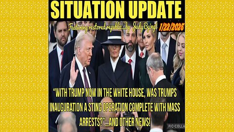 SG Anon. Juan O Savin ~ Situation Update 1/22/25 ~ Restored Republic > Judy Byington- Q+ White Hats
