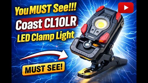 MUST See LED Clamp Light!!! Coast CL10R