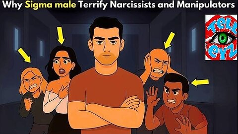 Why Sigma Males TERRIFY Narcissists and Manipulators