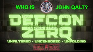 DEFCON ZERQ W/ JOSH REID & ALPHA WARRIOR Featuring LT OF "AND WE KNOW" WHO IS JOHN QALT?