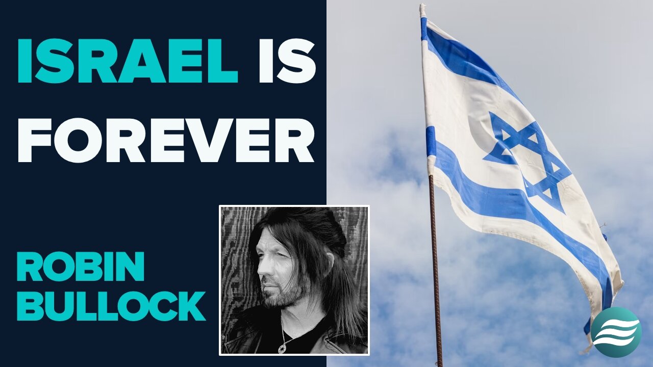 Robin Bullock: Israel Is Forever | Oct 23 2025