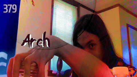 Midnight Oblivion Pt 379.5: Arch