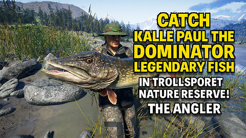 Catch Kalle Paul the Dominator Legendary Fish | Trollsporet | The Angler Event Ends Nov 12, 2025