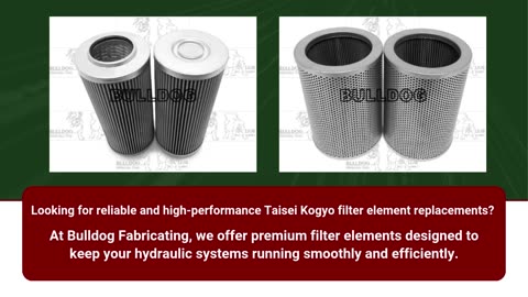 Top Taisei Kogyo Filter Element Replacement Options for Superior Hydraulic Performance