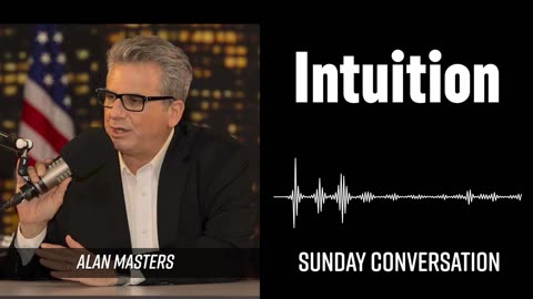 “Intuition” | Sunday Conversation 11/16/2025