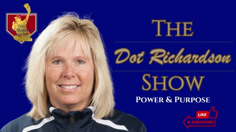 Introducing the Dot Richardson Show