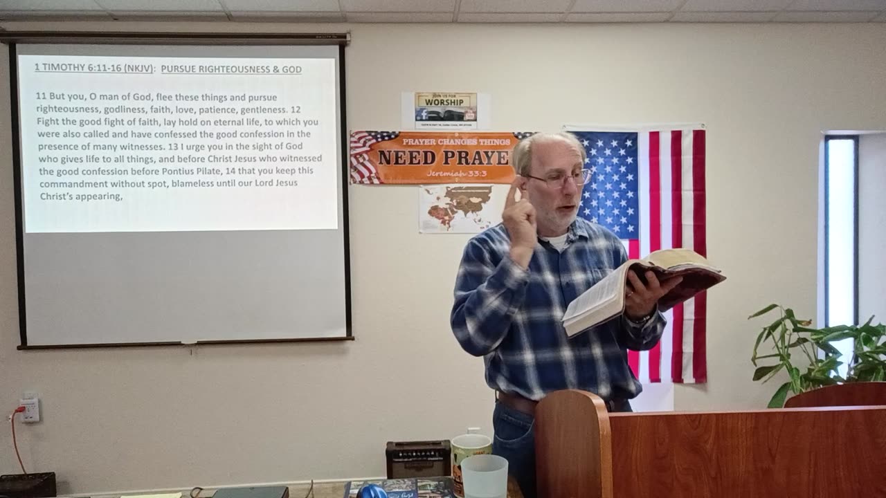 1 Timothy 6:1-21 (Regarding Wealth & Godliness)