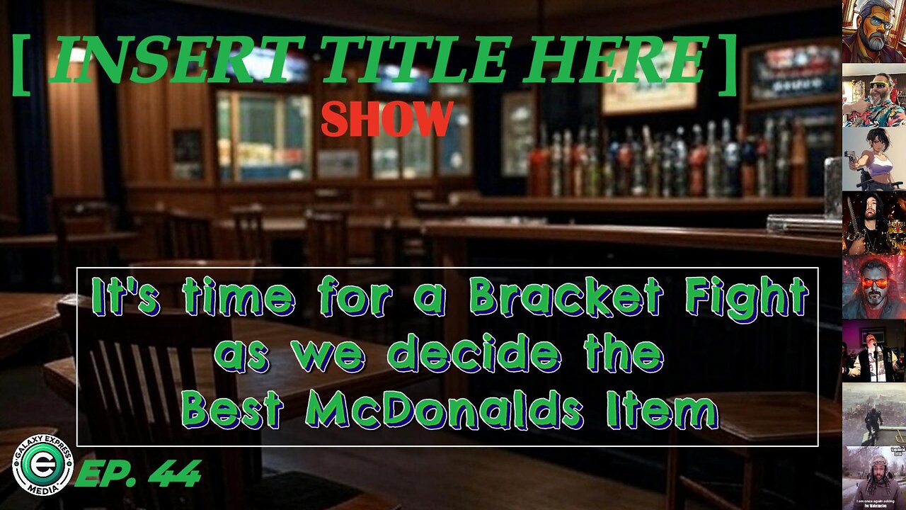 [INSERT TITLE HERE] Show EP. 44 | Love or Hate it, we determine the Best McDonalds Item