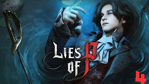 The Monster is a BISHOP!! Lies Of P playthrough part 4