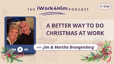 Ep 2124: A Better Way to Do Christmas at Work