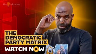 THE DEMOCRATIC PARTY IS THE MATRIX
