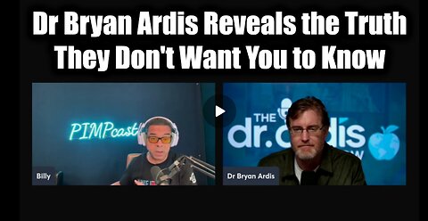 Dr. Bryan Ardis & Billy: Reveals the Truth They Don't Want You to Know