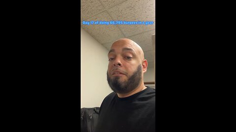 Doing 66,795 burpees day 17